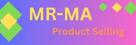 MR-MA PRODUCT SELLING